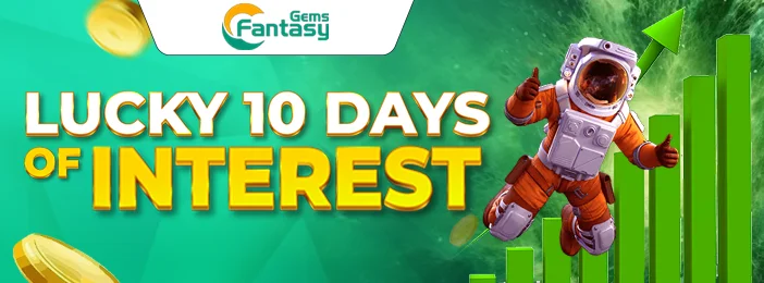 lucky 10 days of interest